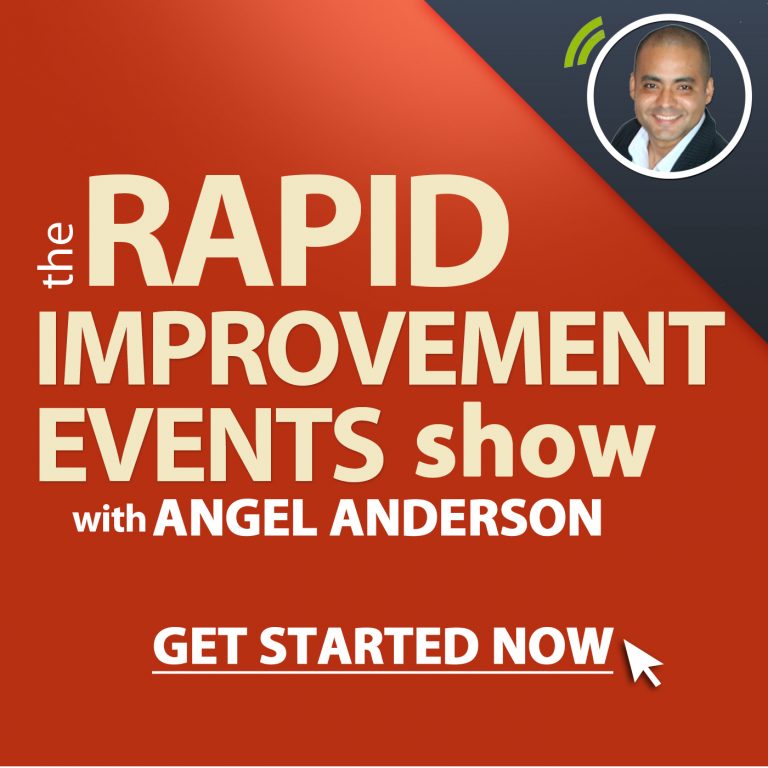 Rapid Improvement Events?